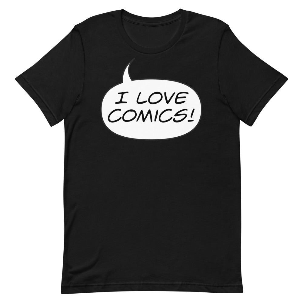 "I LOVE COMICS!" Short-Sleeve Unisex T-Shirt