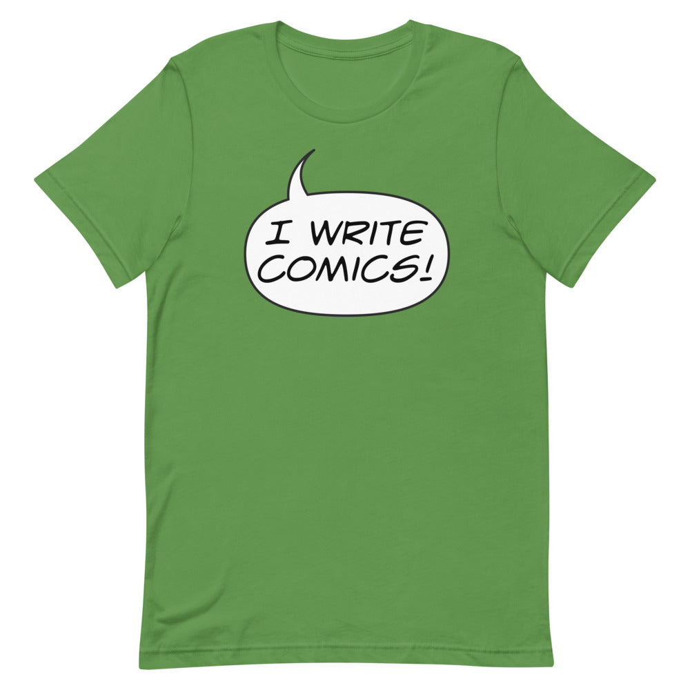 "I WRITE COMICS!" Short-Sleeve Unisex T-Shirt