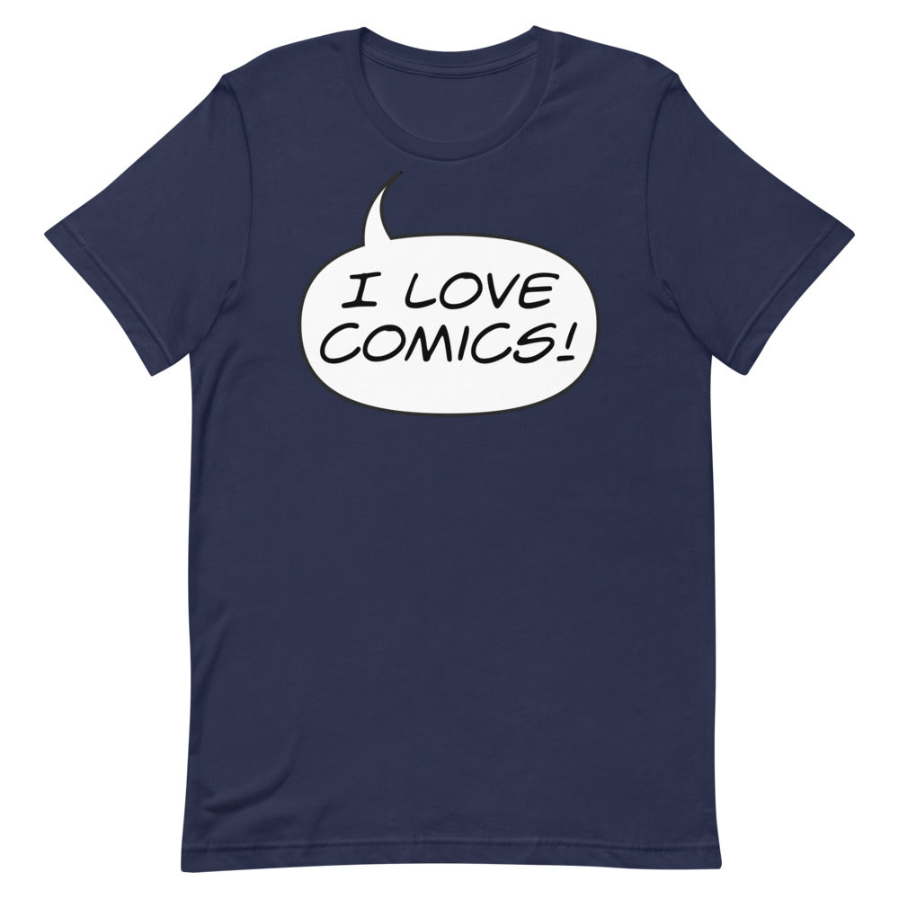 "I LOVE COMICS!" Short-Sleeve Unisex T-Shirt