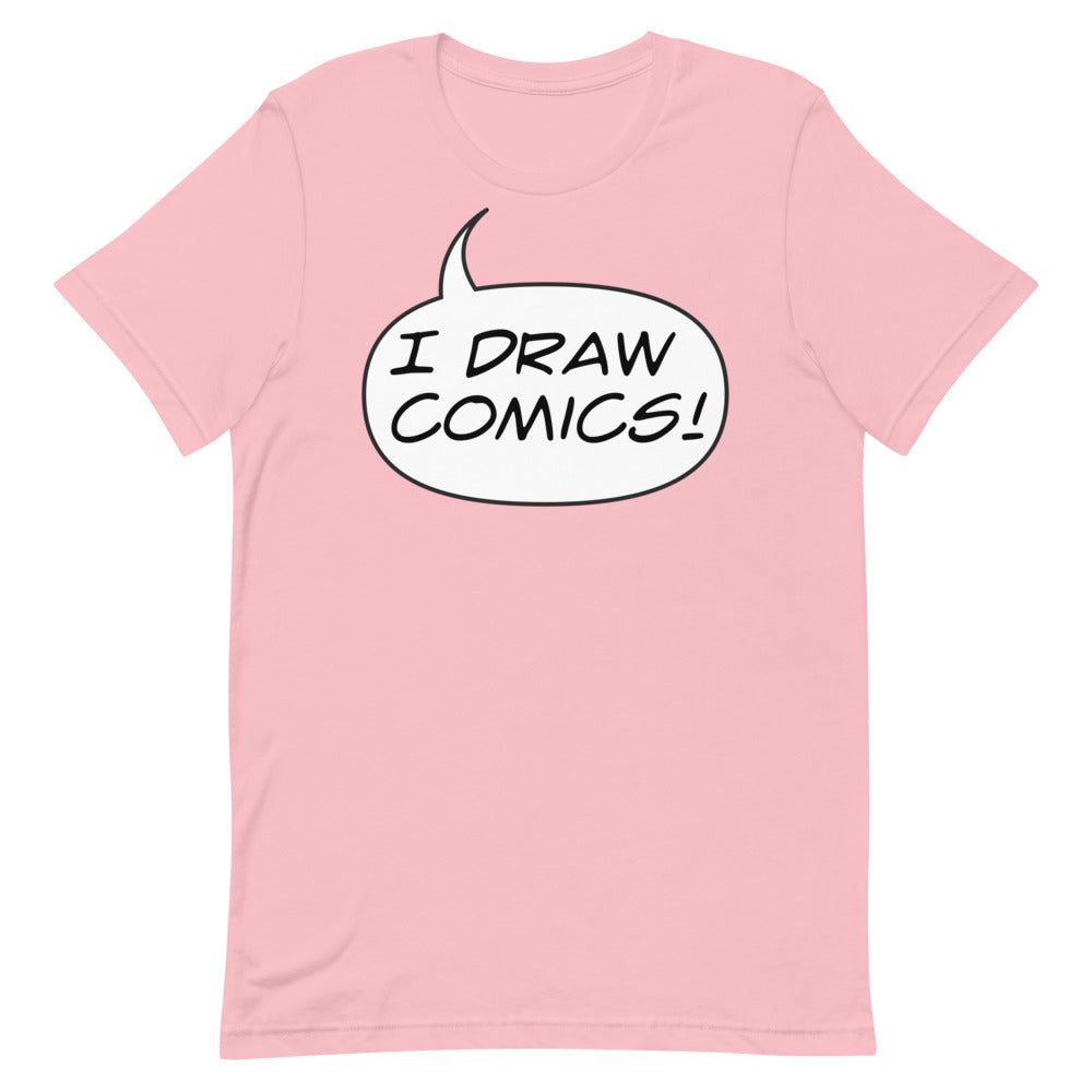 "I DRAW COMICS!" Short-Sleeve Unisex T-Shirt