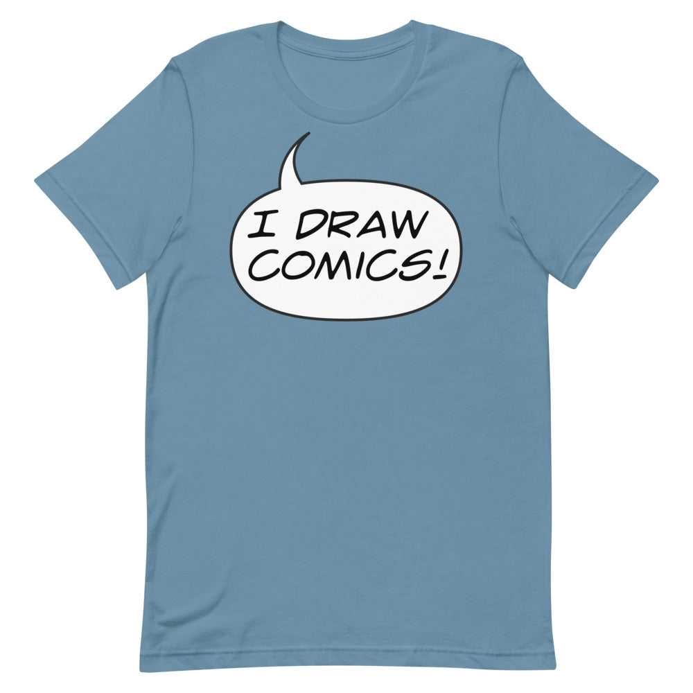 "I DRAW COMICS!" Short-Sleeve Unisex T-Shirt