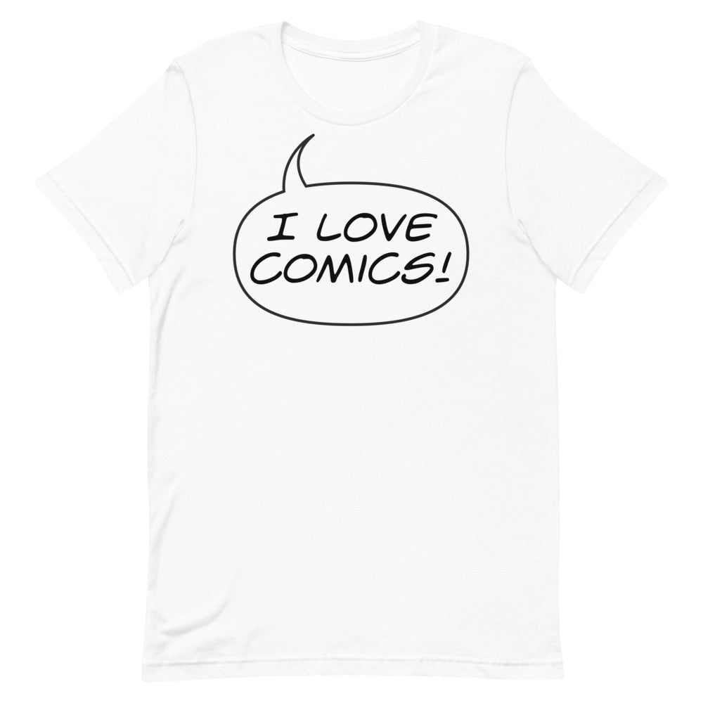 "I LOVE COMICS!" Short-Sleeve Unisex T-Shirt